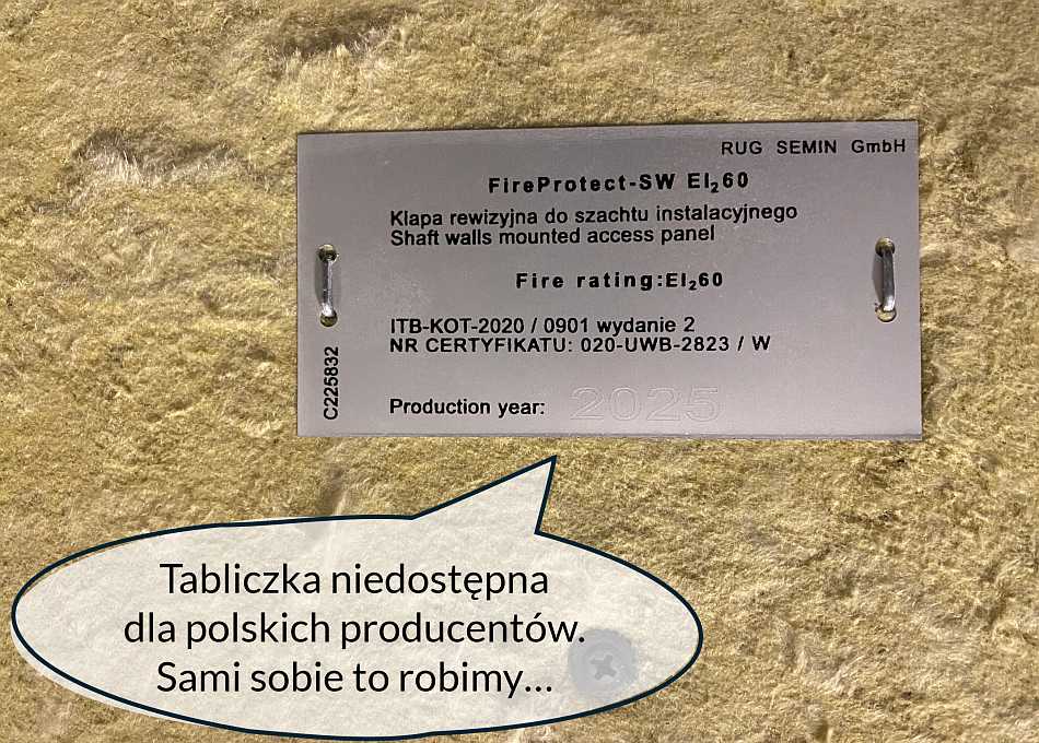 Tabliczka znamionowa, która umożliwia stosowanie wełny przeciwpożarowej danego producenta.